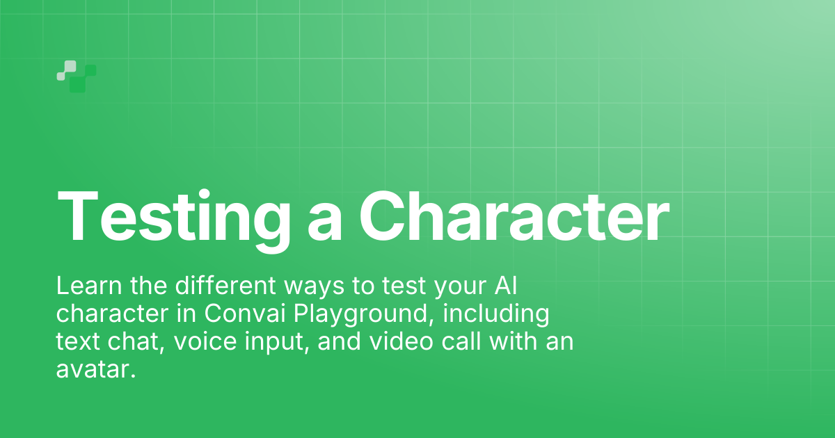 Testing a Character | Convai Documentation