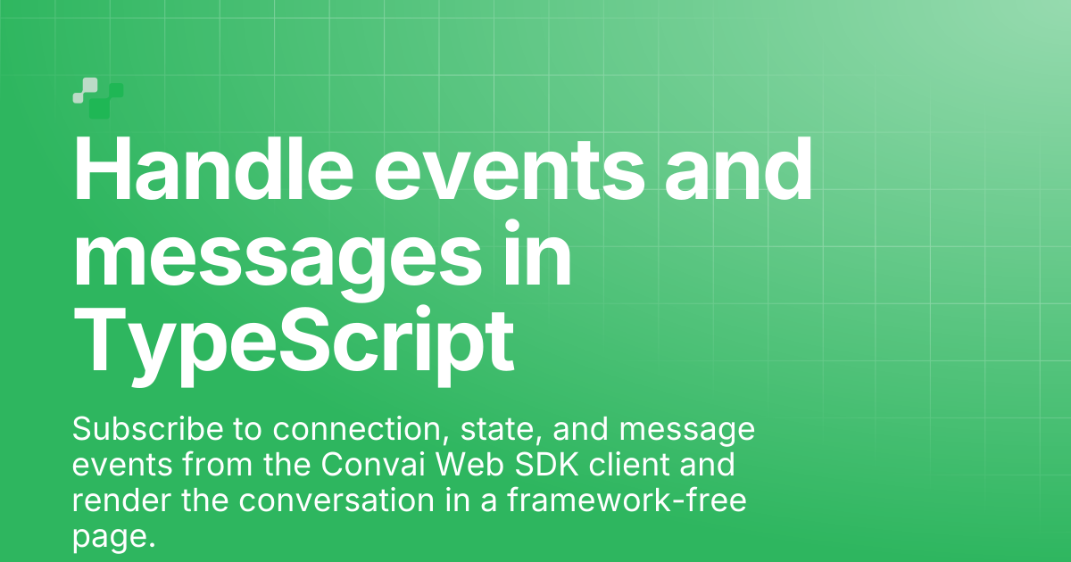 Events & Message Handling | Convai Documentation