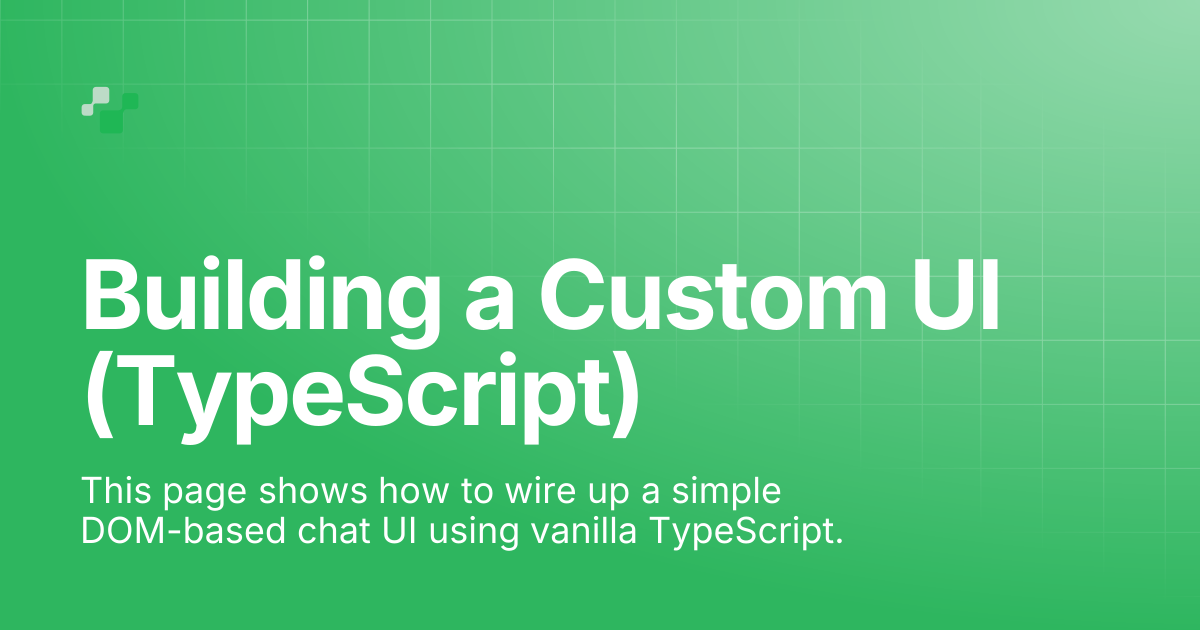 Building a Custom UI (TypeScript) | Convai Documentation