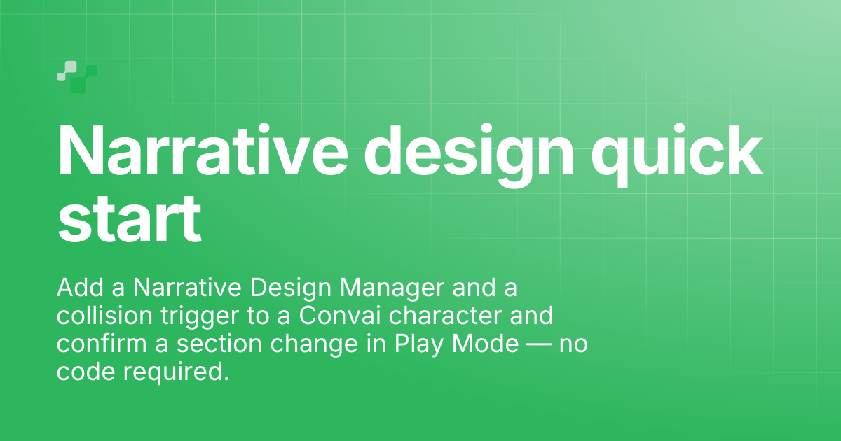 Narrative design quick start | Convai Documentation