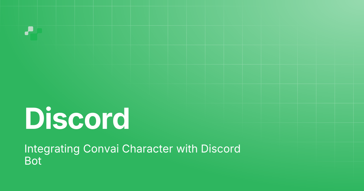 Discord | Convai Documentation