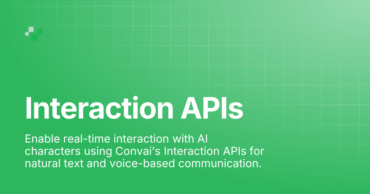 Interaction APIs | Convai Documentation
