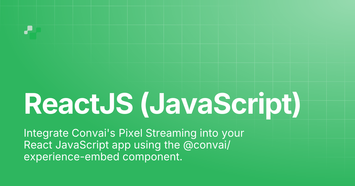ReactJS (JavaScript) | Convai Documentation