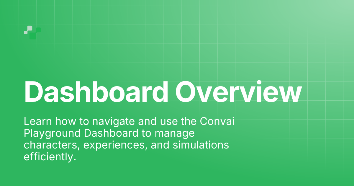 Dashboard Overview | Convai Documentation
