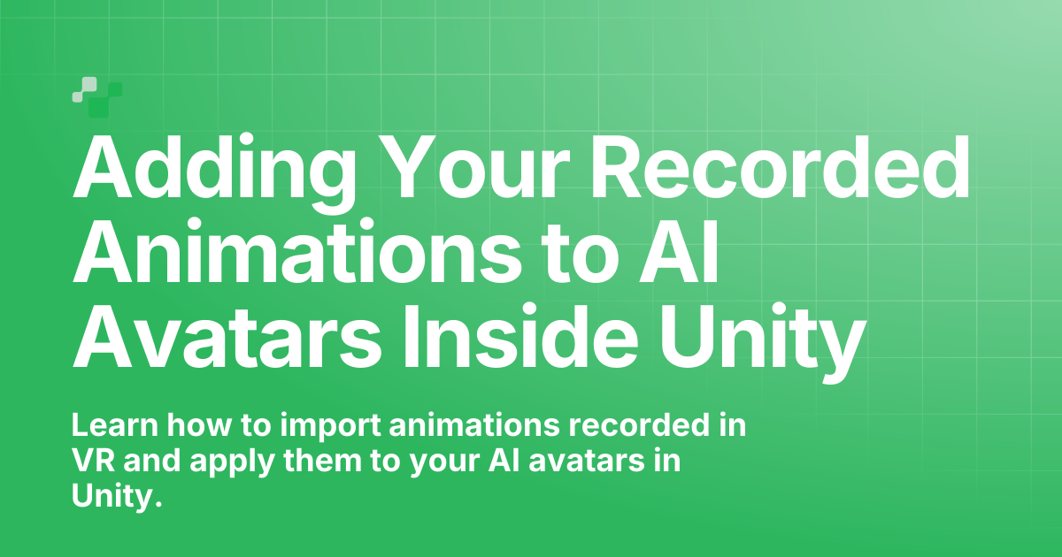 Adding Your Recorded Animations to AI Avatars Inside Unity | Convai ...
